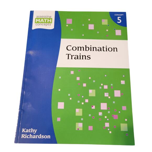 Combination Train Book 5 Kathy Richardson 44 Student Form Assessing Math Concept - Picture 2 of 12